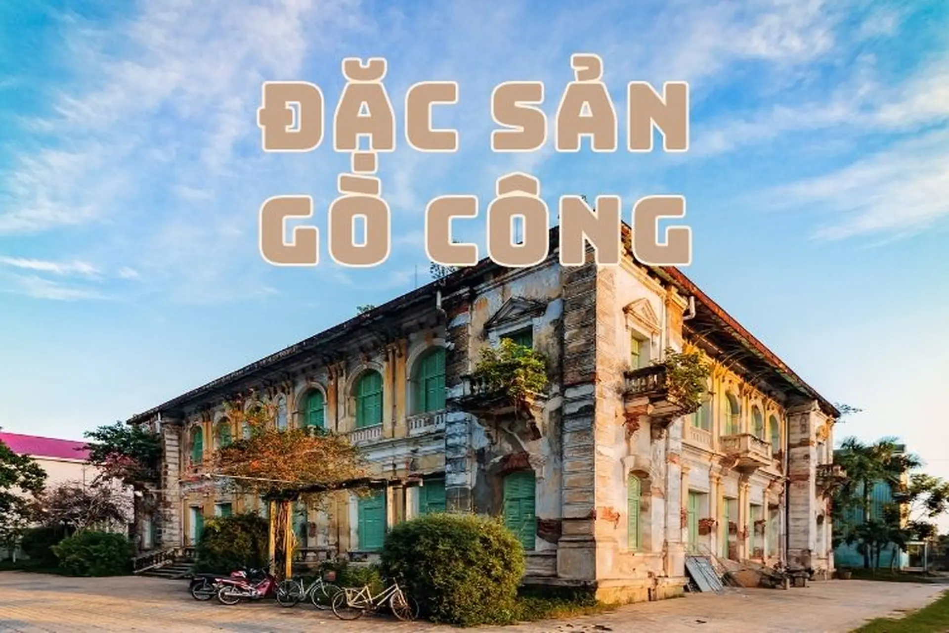 Mua đặc sản Gò Công làm quà